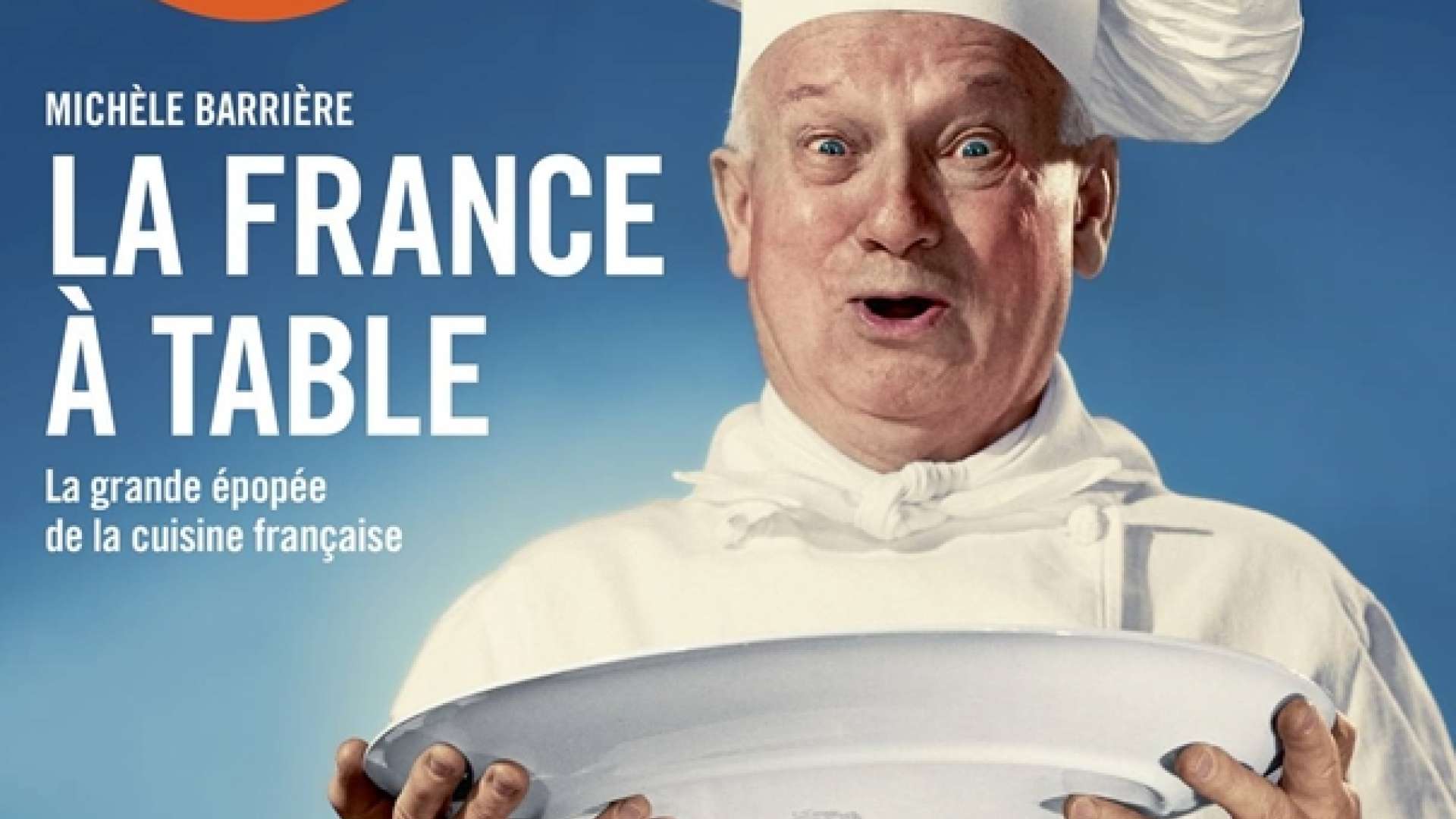 La France à table. Dégustation d'une recette d'A. Escoffier Les