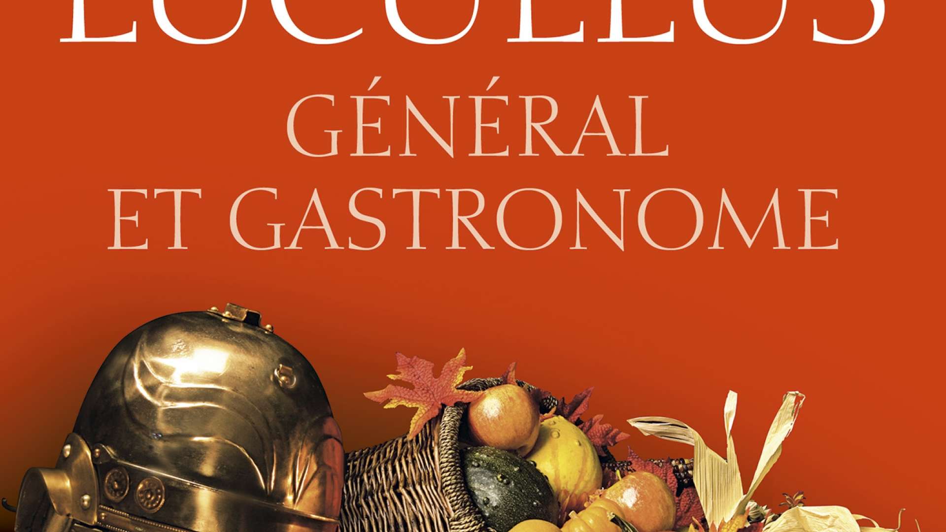 Luculus Lucullus, général et gastronome | Les Rendez-vous de l'histoire