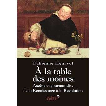 A la table des moines