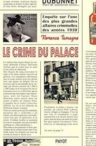 Le crime du palace - Florence Tamagne