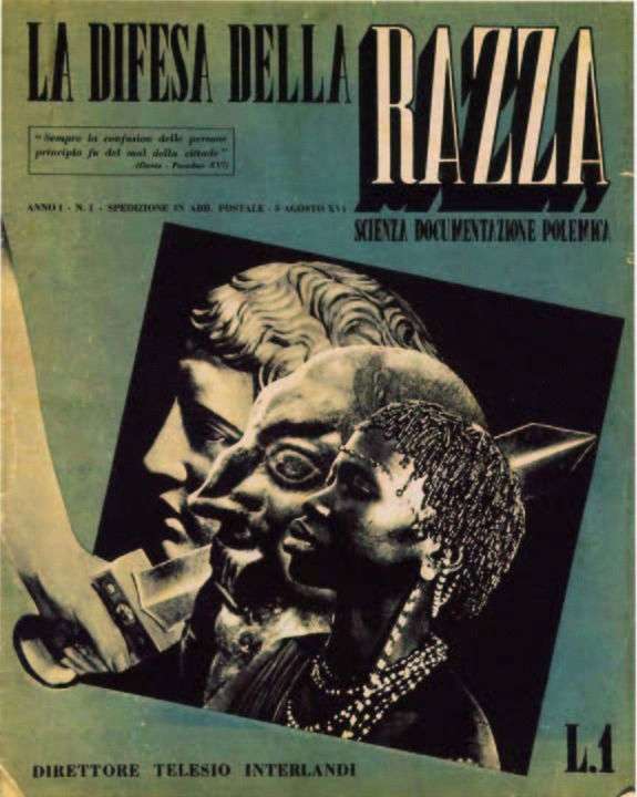 Couverture du Premier numéro de la revue raciste et fasciste La Difesa della Razza. Pour une analyse complète :https://revue.alarmer.org/la-premiere-couverture-de-la-revue-fasciste-la-difesa-della-razza-5-aout-1938/
